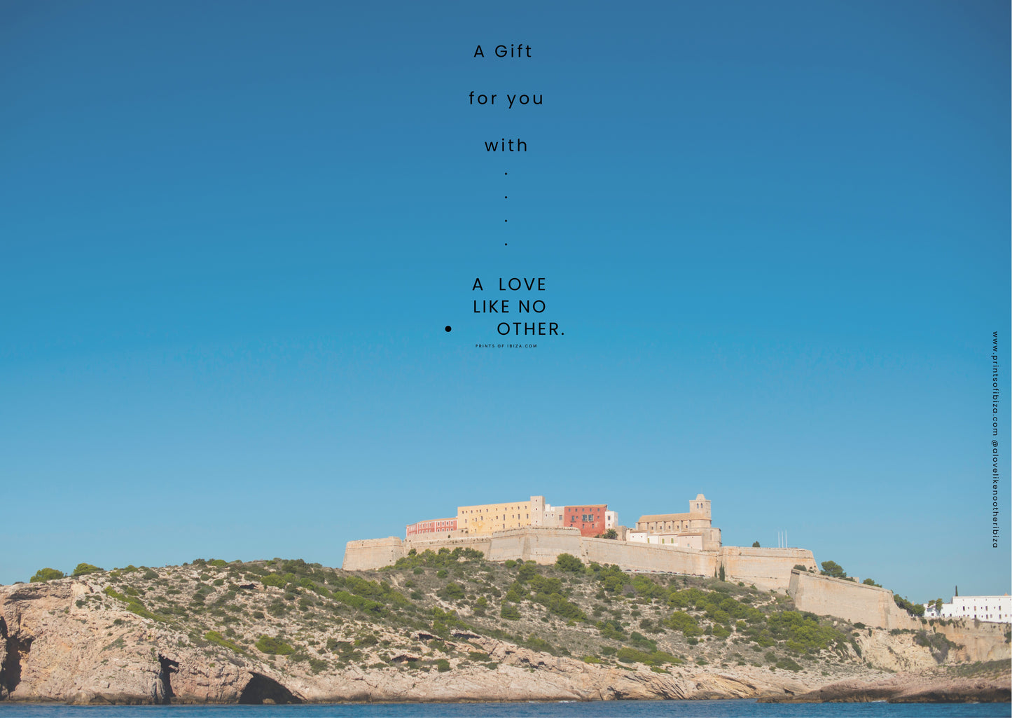 A love like no Other-Prints of Ibiza . Gift Card