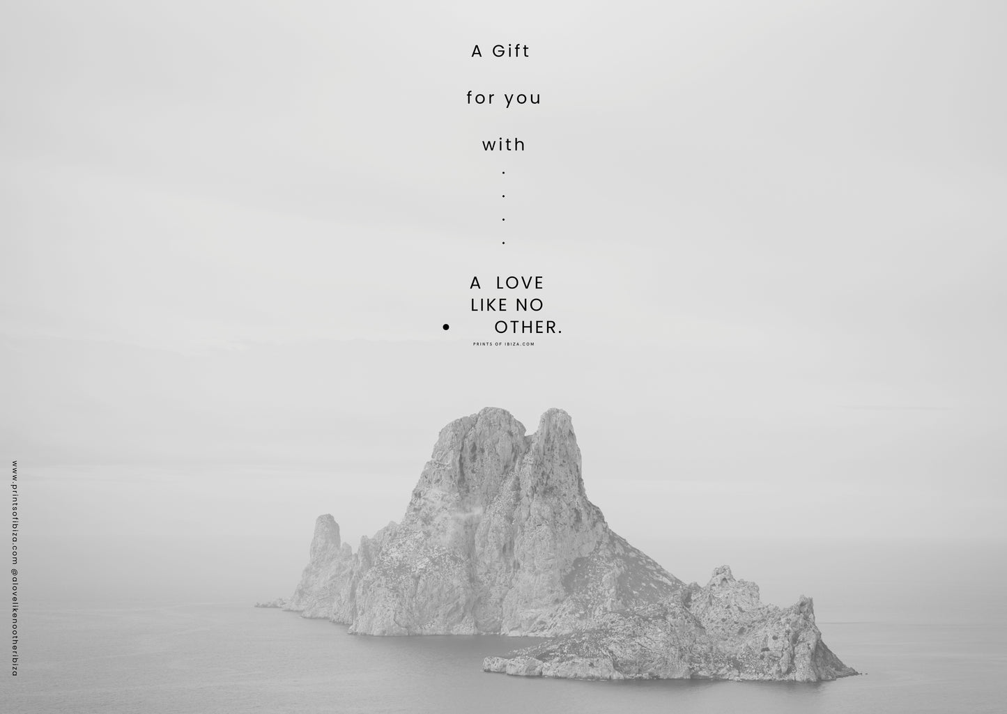 A love like no Other-Prints of Ibiza . Gift Card